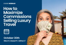 How to Maximize Commissions Selling Luxury Travel