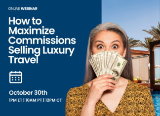 How to Maximize Commissions Selling Luxury Travel