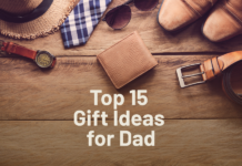 Top 15 Gift Ideas for Dad